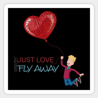 Fly away Magnet